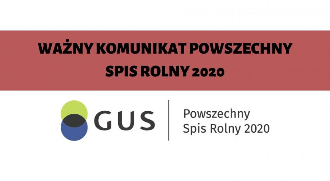 Ważny komunikat Powszechny Spis Rolny 2020