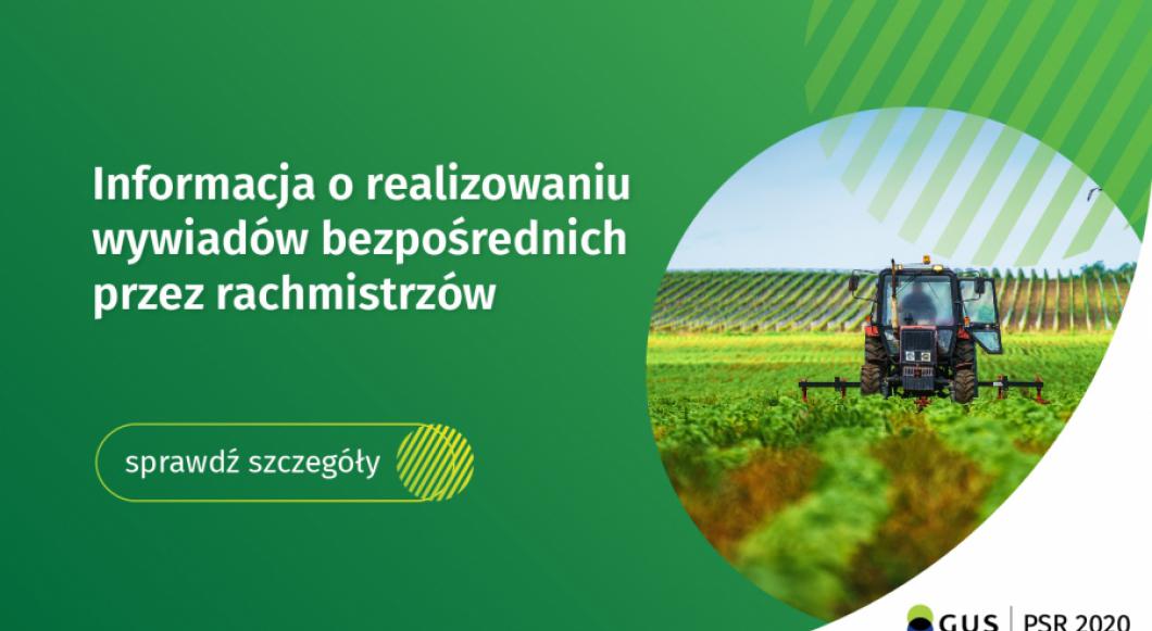 Informacja o realizowaniu wywiadów bezpośrednich przez rachmistrzów 