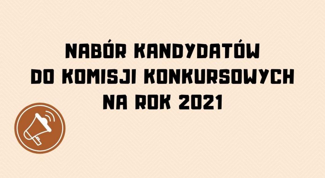 FW: Nabór kandydatów do komisji konkursowych na rok 2021