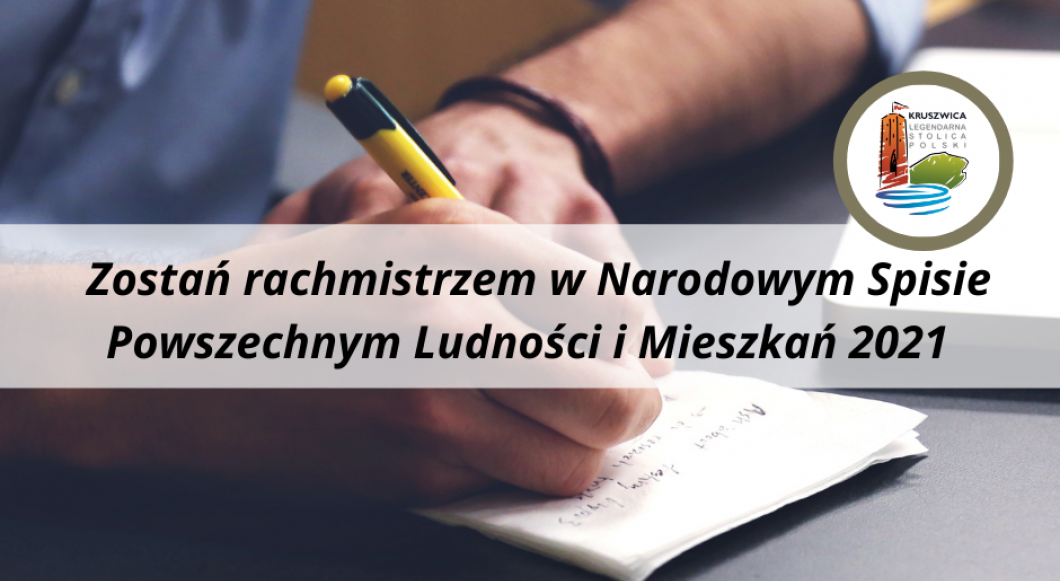 Zostań rachmistrzem w Narodowym Spisie Powszechnym Ludności i Mieszkań 