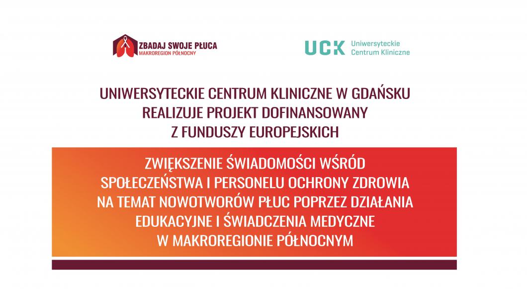 Program Wczesnego Wykrywania Raka Płuca realizowany przez  UCK - trwa rekrutacja