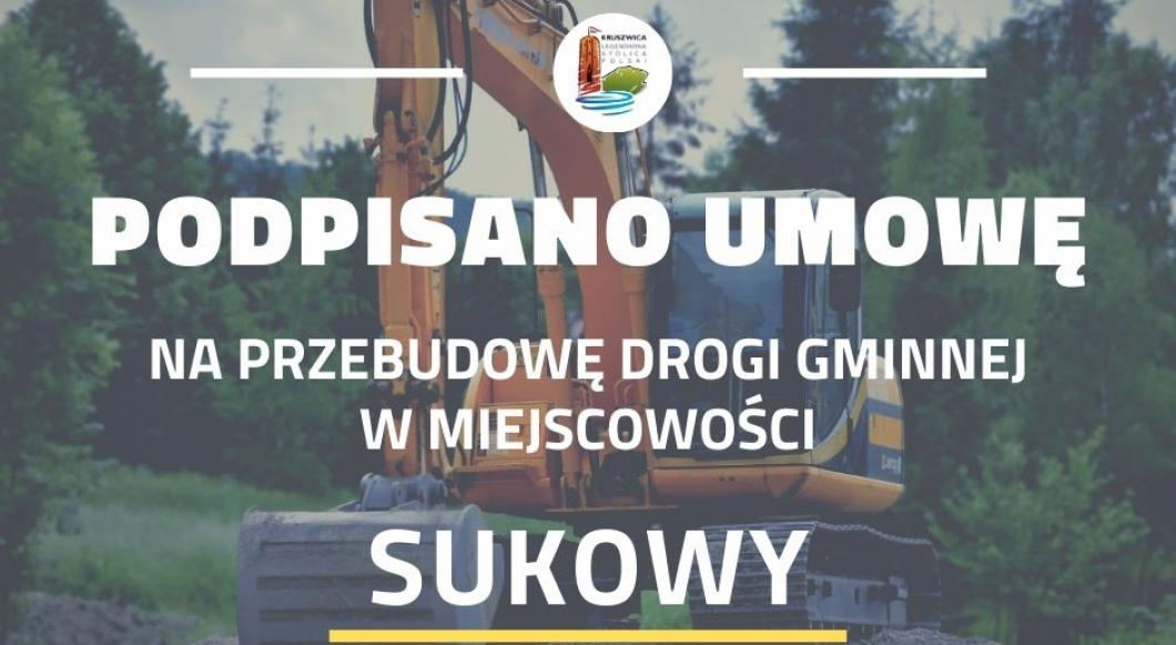 Umowa na przebudowę drogi gminnej w miejscowości Sukowy podpisana