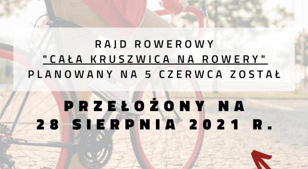 Zmiana terminu rajdu pn. "Cała Kruszwica na rowery!"