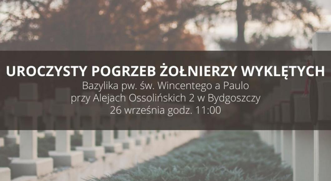 Uroczystości pogrzebowe Żołnierzy Wyklętych w Bydgoszczy