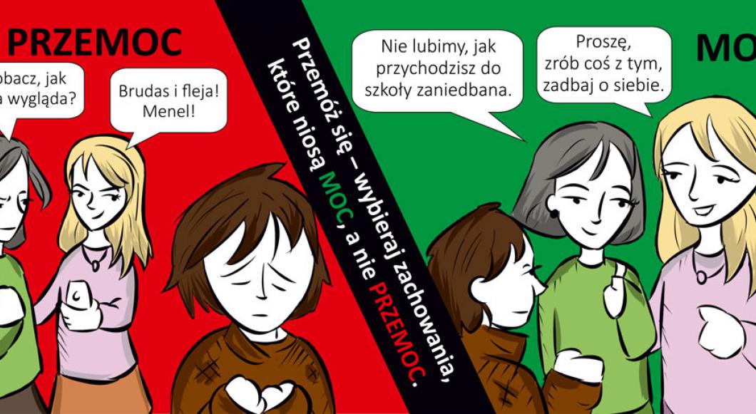 MULTIMEDIALNA KAMPANIA PROFILAKTYCZNA „ PO STRONIE MOCY, PRZECIWKO PRZEMOCY”