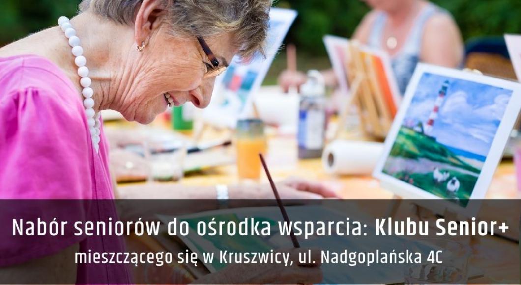 Nabór seniorów do ośrodka wsparcia: Klubu Senior +