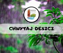 Chwytaj deszcz