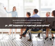 Zaproszenie na bezpłatne szkolenie warsztatowe dla ngo z województwa kujawsko-pomorskiego