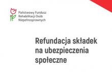 Możliwość refundacji składek dla niepełnosprawnych rolników  i domowników