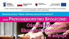 Porozmawiajmy o ekonomii społecznej!