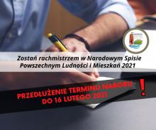 PRZEDŁUŻENIE TERMINU NABORU KANDYDATÓW NA RACHMISTRZÓW SPISOWYCH DO NSP 2021