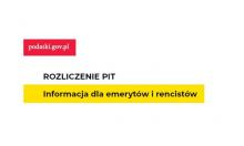 Rozliczenie PIT - Informacja dla emerytów i rencistów