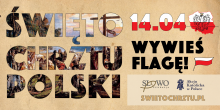 Święto Chrztu Polski - 14 kwietnia - wywieś flagę!