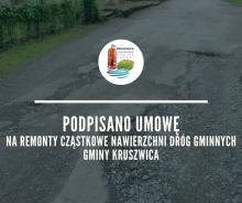Umowa na remonty cząstkowe nawierzchni dróg gminnych podpisana