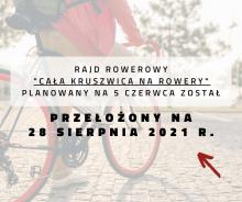Zmiana terminu rajdu pn. "Cała Kruszwica na rowery!"