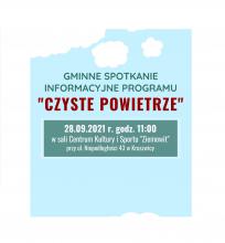 Gminne spotkanie informacyjne programu "CZYSTE POWIETRZE"